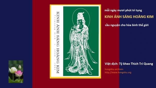 KINH ÁNH SÁNG HOÀNG KIM: Trì Tụng – Thượng nhân Thích Trí Quang dịch giải